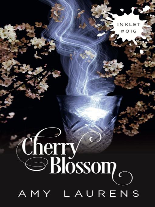 Title details for Cherry Blossom by Amy Laurens - Available